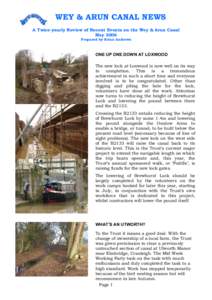 WEY & ARUN CANAL NEWS A Twice-yearly Review of Recent Events on the Wey & Arun Canal May 2006 Prepared by Brian Andrews  ONE UP ONE DOWN AT LOXWOOD