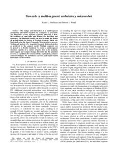 Towards a multi-segment ambulatory microrobot Katie L. Hoffman and Robert J. Wood Abstract— The design and kinematics of a multi-segment ambulatory microrobot inspired by centipedes is presented. The kinematics of five