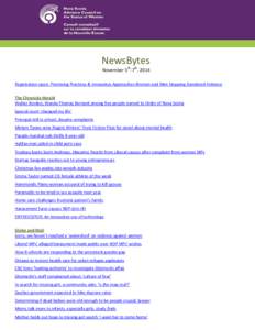 NewsBytes November 5th-7th, 2014 Registration open: Promising Practices & Innovative Approaches Women and Men Stopping Gendered Violence The Chronicle Herald Walter Borden, Wanda Thomas Bernard among five people named to