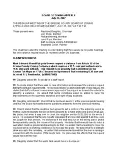 BOARD OF ZONING APPEALS July 25, 2007 THE REGULAR MEETING OF THE GREENE COUNTY BOARD OF ZONING