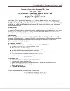 NAOSH Employer Recognition Contest 2014 Employer Recognition Contest Rules Form “Make Safety a Habit” North American Occupational Safety & Health Week May 4 – 10, 2014