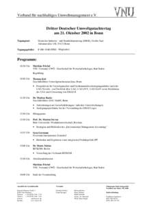 Verband für nachhaltiges Umweltmanagement e.V. Dritter Deutscher Umweltgutachtertag am 21. Oktober 2002 in Bonn Tagungsort:  Deutscher Industrie - und Handelskammertag (DIHK), Großer Saal