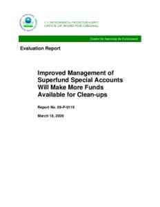 Improved Management of Superfund Special Accounts Will Make More Funds Available for Clean-ups