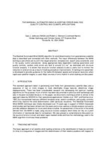 THE MARSHALL AUTOMATED WIND ALGORITHM: ERROR ANALYSIS, QUALITY CONTROL AND CLIMATE APPLICATIONS Gary J. Jedlovec (NASA) and Robert J. Atkinson (Lockheed Martin) Global Hydrology and Climate Center, 977 Explorer Blvd. Hun