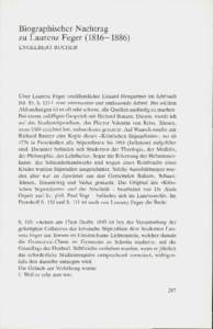 Biographischer Nachtrag zu Laurenz Feger (1816—1886) ENGELBERT BUCHER Ü b e r Laurenz Feger veröffentlichte Eduard Hengartner im Jahrbuch B d . 85, S. 115 f. eine interessante und umfassende Arbeit. Bei solchen