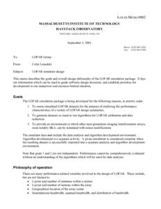 LOFAR MEMO #002 MASSACHUSETTS INSTITUTE OF TECHNOLOGY HAYSTACK OBSERVATORY WESTFORD, MASSACHUSETTS[removed]September 3, 2001