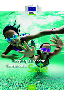 Keeping European Consumers Safe 2012 Annual Report on the operation of the Rapid Alert System