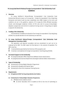 PLK/Henrik Nielsen/FCC Scholarship Fund_Guidelines  Po Leung Kuk/Henrik Nielsen/Foreign Correspondents’ Club Scholarship Fund Guidelines 1.