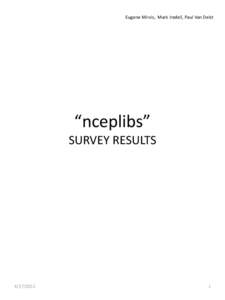 Eugene Mirvis, Mark Iredell, Paul Van Delst  “nceplibs” SURVEY RESULTS[removed]