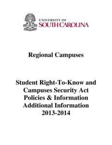 Regional Campuses  Student Right-To-Know and Campuses Security Act Policies & Information Additional Information