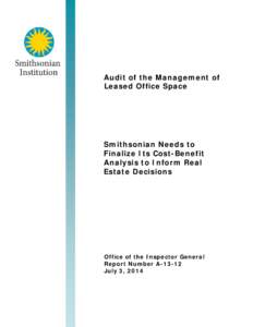 Audit of the Management of Leased Office Space, Smithsonian Needs to finalize its cost-benefit analysis to inform real estate decisions