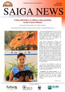 Published by the Saiga Conservation Alliance  Issue 16, SpringSAIGA NEWS
