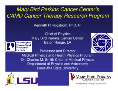 Microsoft PowerPoint - MBPCC CAMD Cancer Therapy Program, 12-6-10_Ken.ppt [Compatibility Mode]