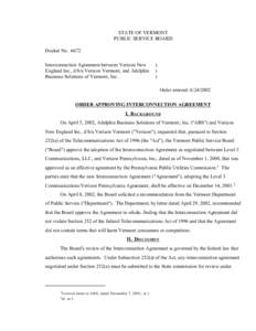 STATE OF VERMONT PUBLIC SERVICE BOARD Docket No[removed]Interconnection Agreement between Verizon New England Inc., d/b/a Verizon Vermont, and Adelphia Business Solutions of Vermont, Inc.