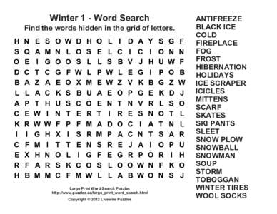 Winter 1 - Word Search Find the words hidden in the grid of letters. H S O