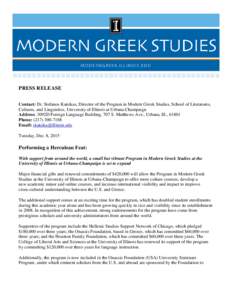 Culture / Geography of Illinois / Illinois / Cultural anthropology / Greek culture / Hellenic studies / Greeks / Hellenism / Urbana /  Illinois / University of Illinois at UrbanaChampaign / Culture of Greece / ChampaignUrbana metropolitan area