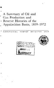 A Summary of Oil and Gas Production and Reserve Histories of the Appalachian Basin, [removed]GEOLOGICAL