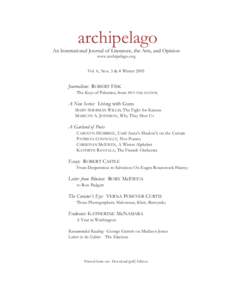 archipelago An International Journal of Literature, the Arts, and Opinion www.archipelago.org Vol. 6, Nos. 3 & 4 WinterJournalism: ROBERT FISK