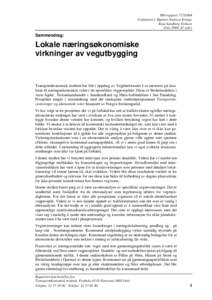 TØI-rapportForfatter(e): Bjørnar Andreas Kvinge Knut Sandberg Eriksen Oslo 2004, 41 sider  Sammendrag: