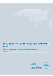 SUBMISSION TO HIGHER EDUCATION STANDARDS PANEL Review of the Higher Education Standards Framework June[removed]of 6