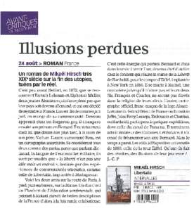 Illusions perdues 24 août > ROMAN France un roman de Mikaël Hirsch très  x1xe siècle sur la fin des utopies,