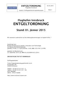 ENTGELTORDNUNG[removed]Flughafen Innsbruck Kapitel 6, Zivilflugplatzbenützungsbedingungen