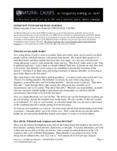 Demography / Social determinants of health / Michael Marmot / Whitehall Study / Next Magazine / Health equity / Today / You Got to Move / Khalilah Sabra / Health / Public health / Health economics