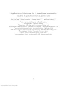 Supplementary Information for: A model based approach for analysis of spatial structure in genetic data Wen-Yun Yang1,2 , John Novembre1,3 , Eleazar Eskin1,2,4,7,8 , and Eran Halperin5,6,7 1  Interdepartmental Program in