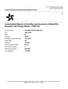 Bank regulation in the United States / Call report / Subprime mortgage crisis / Loans / Investment banking / Goldman Sachs / Income tax in the United States / Federal Reserve System / Income statement / Finance / Investment / Business