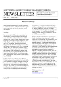 SOUTHERN ASSOCIATION FOR WOMEN HISTORIANS  NEWSLETTER Spring[removed]Executive Council Statements