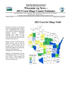 United States Department of Agriculture National Agricultural Statistics Service Wisconsin Ag News – 2013 Corn Silage County Estimates February 21, 2014