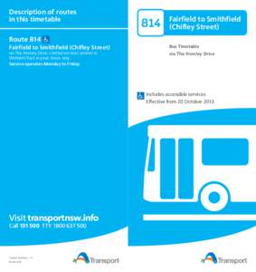 Description of routes in this timetable 814  Fairfield to Smithfield