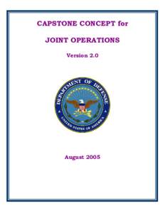 Military acquisition / National Military Strategy / Battlespace / Intent / United States Joint Forces Command / Joint Chiefs of Staff / Concept Development and Experimentation / Military science / Military / United States Department of Defense