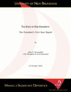 THE STATE OF OUR UNIVERSITY: The President’s First-Year Report by  John D. McLaughlin