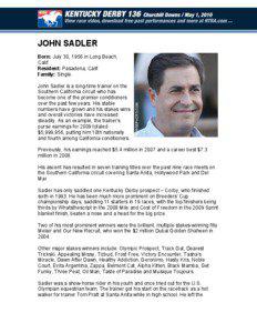 JOHN SADLER Born: July 30, 1956 in Long Beach, Calif.