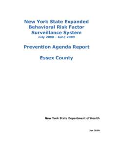 New York State Expanded Behavioral Risk Factor Surveillance System Final Report July 2008-June 2009 for Essex County