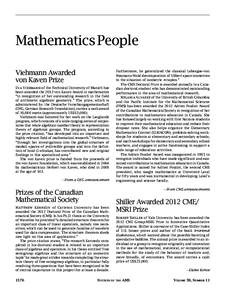 Mathematics People Viehmann Awarded von Kaven Prize Eva Viehmann of the Technical University of Munich has been awarded the 2012 von Kaven Award in mathematics “in recognition of her outstanding research in the field