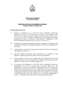 Fire Services Department (Performance Pledge) Registration of Fire Service Installation Contractors in Class 1, Class 2 or Classes 1 & 2
