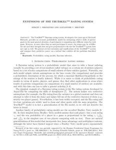 EXTENSIONS OF THE TRUESKILLTM RATING SYSTEM SERGEY I. NIKOLENKO AND ALEXANDER V. SIROTKIN