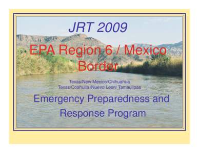 Safety / Chihuahua / Hazardous materials / HAZWOPER / Occupational Safety and Health Administration / Dangerous goods / Palomas / United States Environmental Protection Agency / Chihuahua /  Chihuahua / Geography of Texas / Geography of the United States / Security