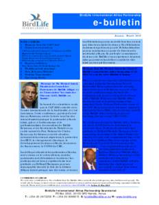 BirdLife International Africa Partnership  e-bulletin January - March 2010 In this e-bulletin: 1 Message from the CAP Chair