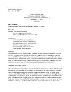 Minutes of Meeting Financial Oversight Panel Venice Community School District No. 3 November 22, [removed]:00 P.M.