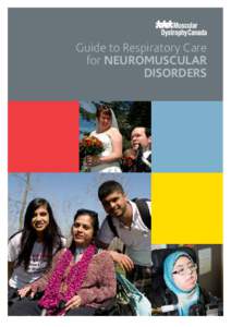 Guide to Respiratory Care for Neuromuscular Disorders National Office [removed]