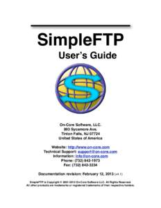 SimpleFTP User’s Guide On-Core Software, LLC. 893 Sycamore Ave. Tinton Falls, NJ 07724