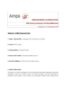 OBSOLESCENCE and RENOVATION 20th Century Housing in the New Millennium Conference: 14-15 December 2015 Abstract / Initial Proposal Form: