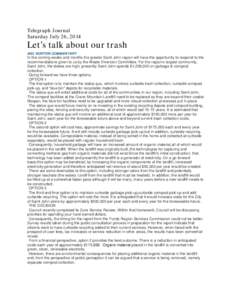 Telegraph Journal Saturday July 26, 2014 Let’s talk about our trash M EL N OR TON COM M EN TAR Y