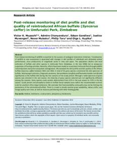 Mongabay.com Open Access Journal - Tropical Conservation Science Vol.7 (3): , 2014  Research Article Post-release monitoring of diet profile and diet quality of reintroduced African buffalo (Syncerus