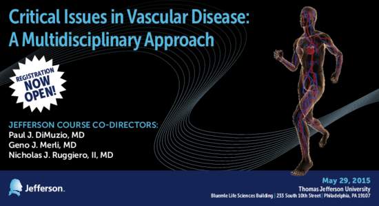 Critical Issues in Vascular Disease: A Multidisciplinary Approach ATION R T S