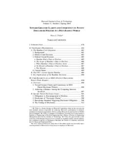 Harvard Journal of Law & Technology Volume 17, Number 2 Spring 2004 TOWARD GREATER CLARITY AND CONSISTENCY IN PATENT DISCLOSURE POLICIES IN A POST-RAMBUS WORLD Nicos L. Tsilas*