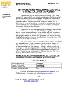Press Release #14-01 For Immediate Release February 26, 2014  TLC AUCTIONS 168 WHEELCHAIR-ACCESSIBLE